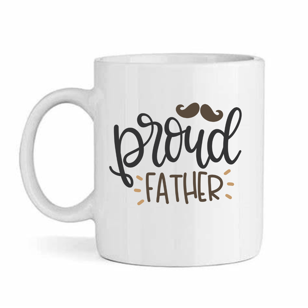 Proud father v2- Father's day - Christmas - Valentines Mug