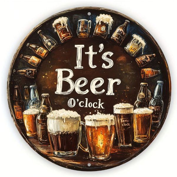 It's Beer O'Clock Round Metal Vintage Bar Sign
