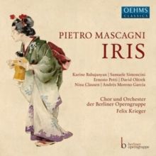 Pietro Mascagni: Iris (CD / Album)