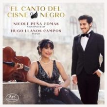 Nicole Peña Comas/Hugo Llanos Campos: El Canto Del Cisne Negro (CD / Album)