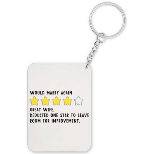 Would Marry Again Great Wife Anniversary Valentine Gift Keyring