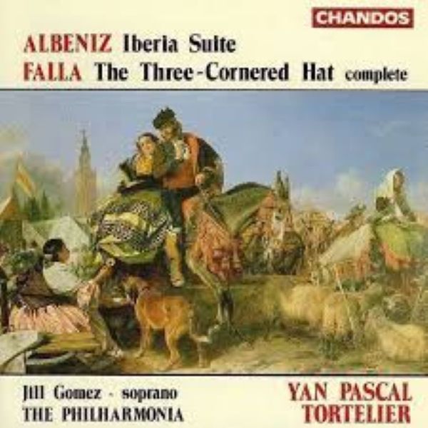 Albeniz /Iberia Suits /Falla - The Three -Cornered Hat