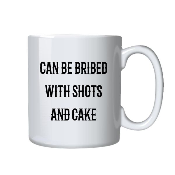 Shots and Cake Coffee Mug - Best Funny Novelty Cup Gift Idea for