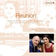 Reunion: Works Müller, Saint-Saëns, Burgmüller,Yuste, Arnold... (CD / Album)