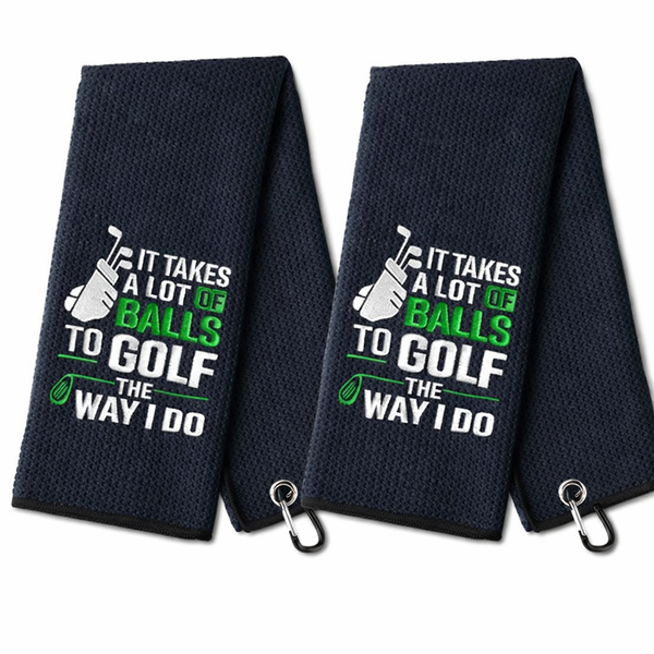 Golf Towel -TO Golf The Way I Do -Logo - 2 Pieces