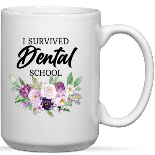 I Survived Dental School Dentist Graduation Gift Mug