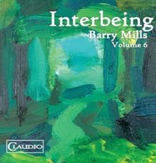 Barry Mills: Interbeing (Blu-ray / Audio)
