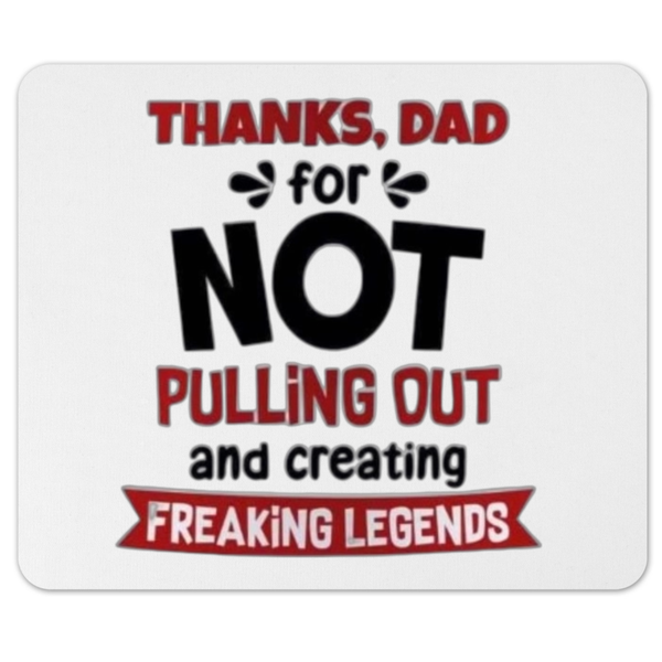 Thanks Dad For Not Pulling Out And Creating Freaking Legends Gift Keyring