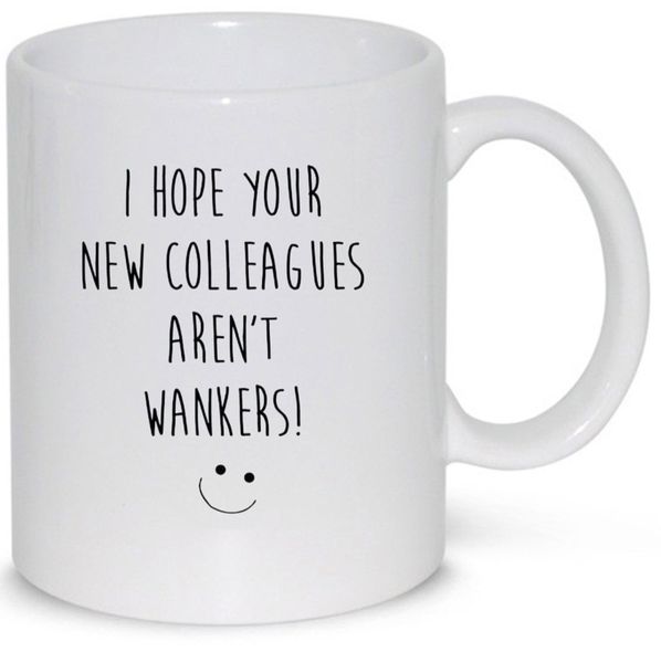 Your New Colleagues Coworker Leaving Gift 11Oz Mug