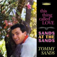 This Thing Called Love/Sands at the Sands (CD / Album)