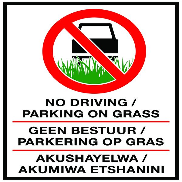 No Driving , No Parking on Grass Sign 44x44cm