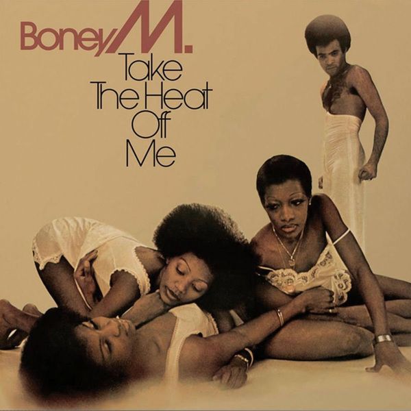 Boney M. - Take The Heat Off Me (Reissued &amp; Remastered Vinyl LP)