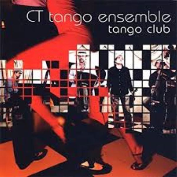 CT Tango Ensemble - Tango Club