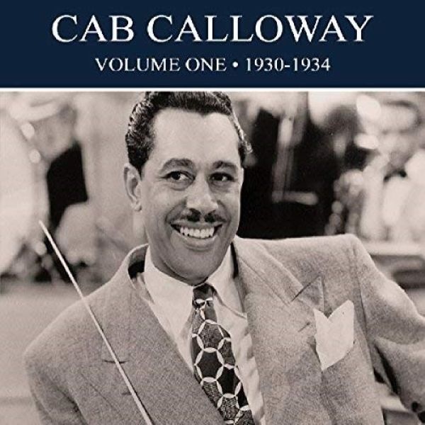 Calloway Cab - Volume One 1930-1934 (4 x CDs)