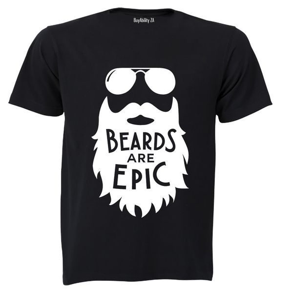 Beards Are EPIC - Adults - T-Shirt