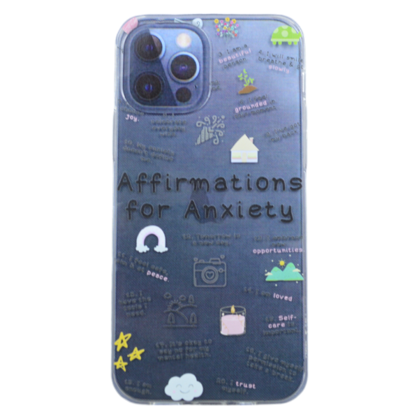 High Quality Clear Affirmations For Anxiety Phone Case For iPhone 12 Pro