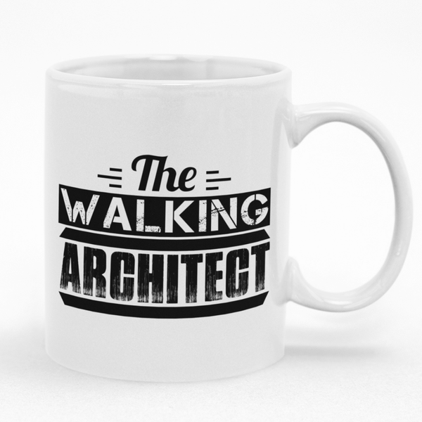 The Walking Architect Mug - Gift Idea for Birthday or Christmas