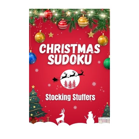 Stocking Stuffers for Men: Christmas Sudoku: 120 Puzzles with 6 Levels &  Holiday Images | Funny Adult Activity Book 2023 | Unique Men's Stocking