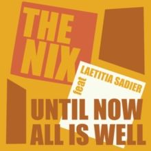 Until Now All Is Well (Vinyl / 7" Single)