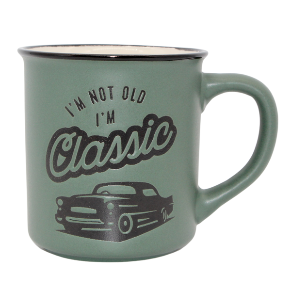 Manly Mug - I'm not Old, I'm Classic