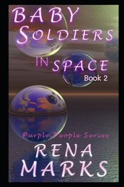 Baby Soldiers In Space: A Space Babies Saga | Shop Today. Get it ...