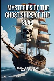 Mysteries of the Ghost Ships of the Seas | Shop Today. Get it Tomorrow