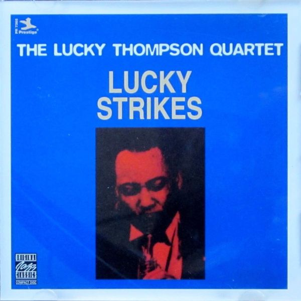 Lucky Thompson - Lucky Strikes