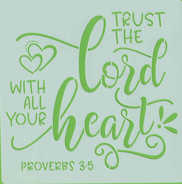 Trust the Lord - 20x20cm - stencil