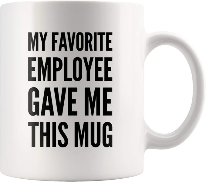Favorite employee-Father's day-Mother's day-Valentines-Christmas Mug