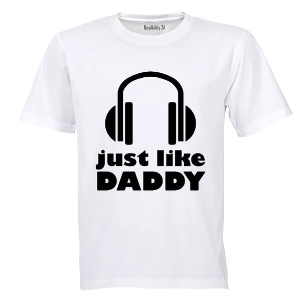 Just Like Daddy - DJ - Kids T-Shirt