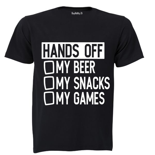 Hands Off My Beer - Snacks &amp; Games - Adults - T-Shirt