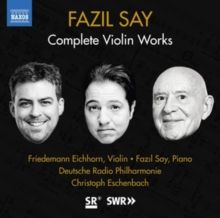 Fazil Say: Complete Violin Works (CD / Album)