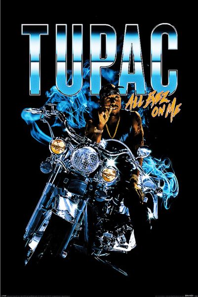 Tupac Shakur (All Eyez Motorcycle) Poster