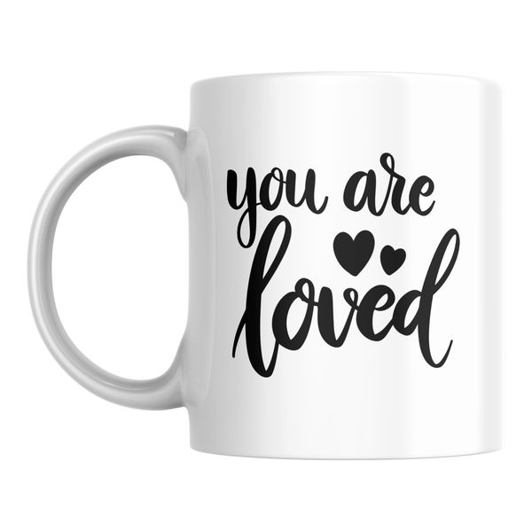 You are Loved Coffee Mug