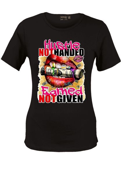Hustle Not Handed T-Shirt