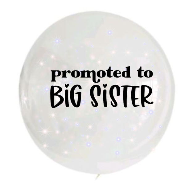 BG - Bobo Balloon - 24inch - Promoted to Big Sister