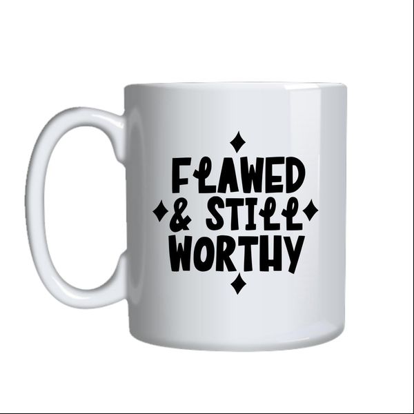 Flawed Coffee Mugs Trendy Motivational Graphic Cup Design Present 043