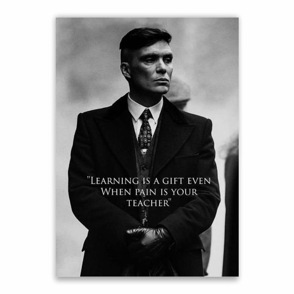 Learning Quote Tommy Shelby Poster - A1