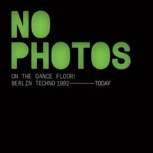 No Photos On the Dance Floor! (CD / Album)