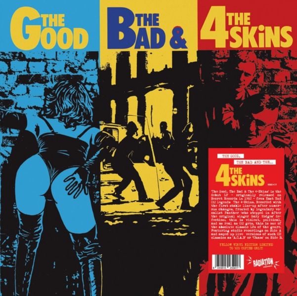 The good, the bad &amp; the 4 Skins (Vinyl / 12" Album Coloured Vinyl)