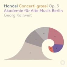 Handel: Concerti Grossi, Op. 3 (SACD / Hybrid Digipak)