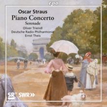 Oscar Straus: Piano Concerto (CD / Album)