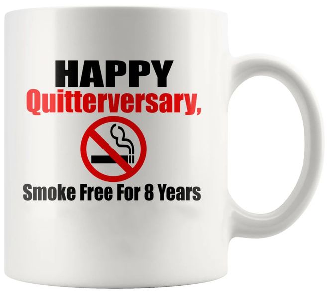 Quitterversary 8th Anniversary Quit Smoking 8 Year Smoker Gift Coffee Mug
