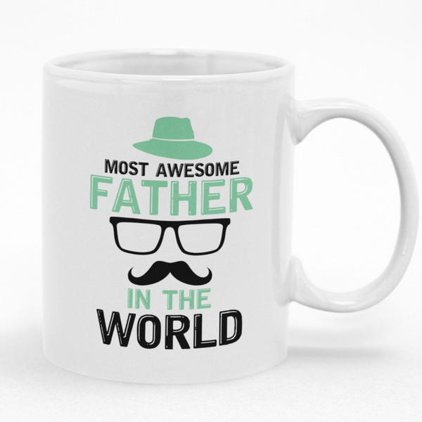Most Awesome Father In The World Mug - Gift Idea for Father's Day Birthday