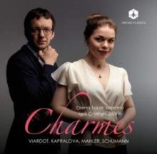 Viardot/Kapralova/Mahler/Schumann: Charms (CD / Album)