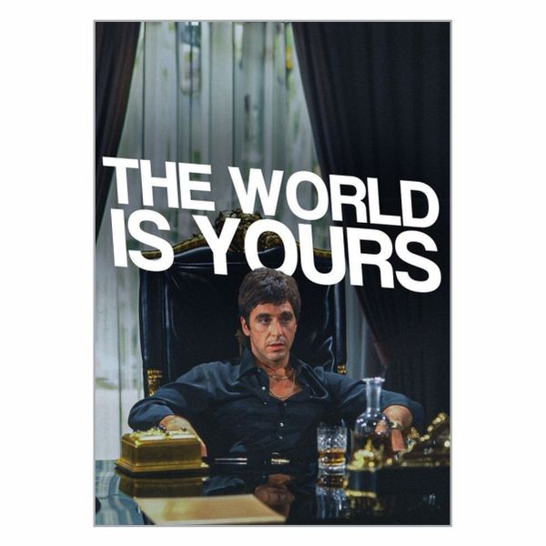 The World Is Yours Poster - A1