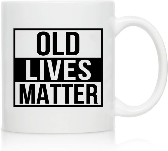 Old lives matter-Valentines-Mpther's day-Father's day-Christmas Mug