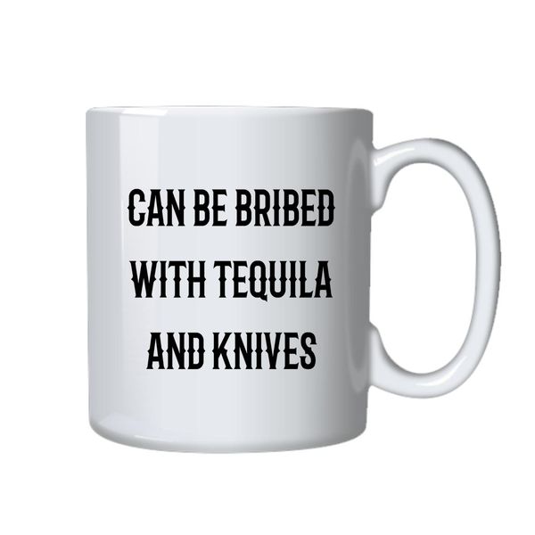 Tequila and Knives Coffee Mug - Best Novelty Funny Cup Gift Idea for