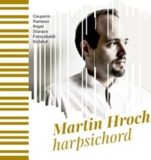 Martin Hroch: Harpsichord (CD / Album)