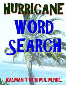 Hurricane Word Search: 133 Jumbo Print Themed Word Search Puzzles ...